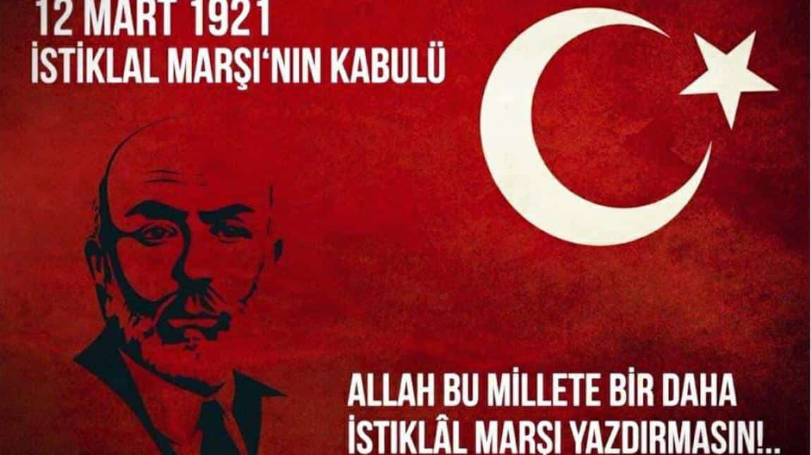 12 MART 1921 İSTİKLAL MARŞI'NIN KABULÜ